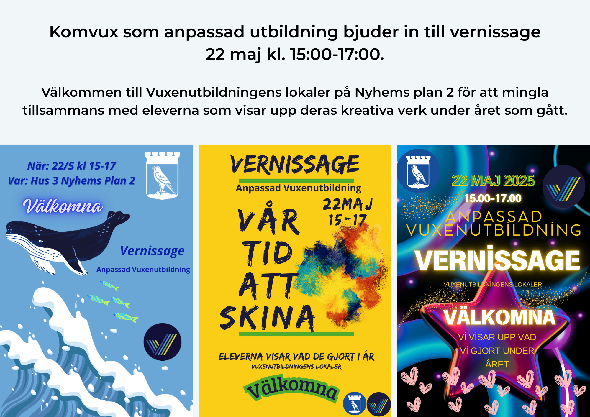 Affisch på vernissage på komvux som anpassad utbildning